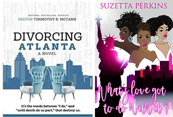 ​Authors Timmothy Mcann and his book Divorcing Atlanta A Novel and Author Suzetta Perkins and her book What's love got to do with it?